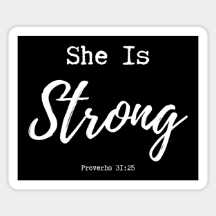 She Is Strong Sticker